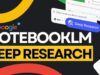 Google NotebookLM Deep Research, AI Research Assistant aggiornato