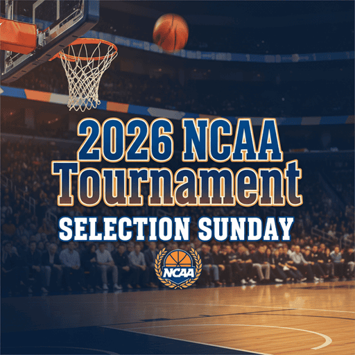 2026-NCAA-Tournament-Selection-Sunday.png
