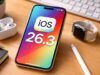 Aggiornamento iOS 26.3: nuove funzionalità, miglioramenti della privacy e altro ancora