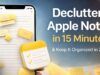 Guida all’organizzazione di Apple Notes: pulizia di tag, cartelle e cartelle intelligenti