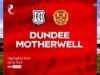 Dundee 2-1 Motherwell