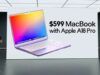 MacBook Apple economico da $ 599: caratteristiche, dettagli e altro