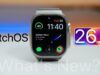 Rilasciato watchOS 26.4: nuovi allenamenti con un tocco e correzioni di bug