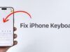 Come risolvere i problemi della tastiera dell’iPhone dopo l’aggiornamento iOS 26