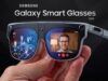 Data di rilascio degli occhiali Samsung Galaxy: Rivelato il lancio di agosto 2026?